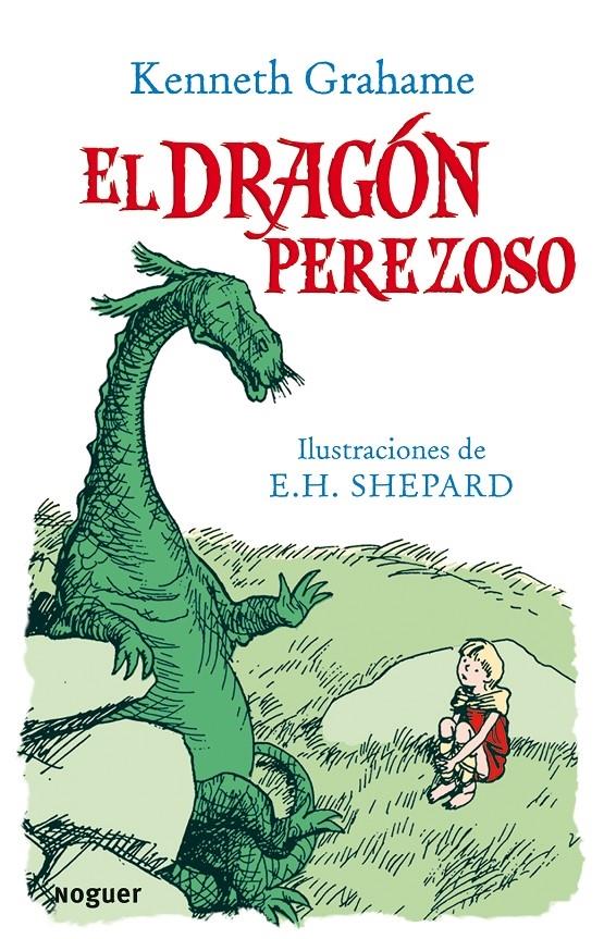 EL DRAGON PEREZOSO | 9788427901025 | KENNETH GRAHAME