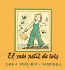 EL MES PETIT DE TOTS | 9788412270495 | LOLA ANGLADA SARRIERA