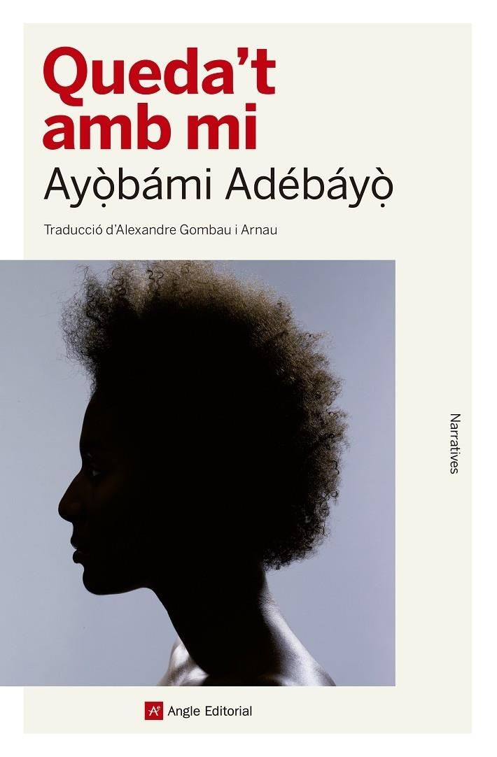 QUEDA'T AMB MI | 9788417214142 | AYOBAMI ADEBAYO