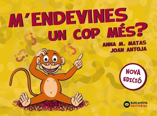 M'ENDEVINES UN COP MES? | 9788448949822 | ANNA M. MATAS / JOAN ANTOJA