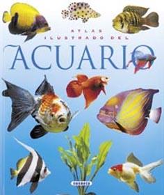 ATLAS ILUSTRADO DEL ACUARIO | 9788430546671