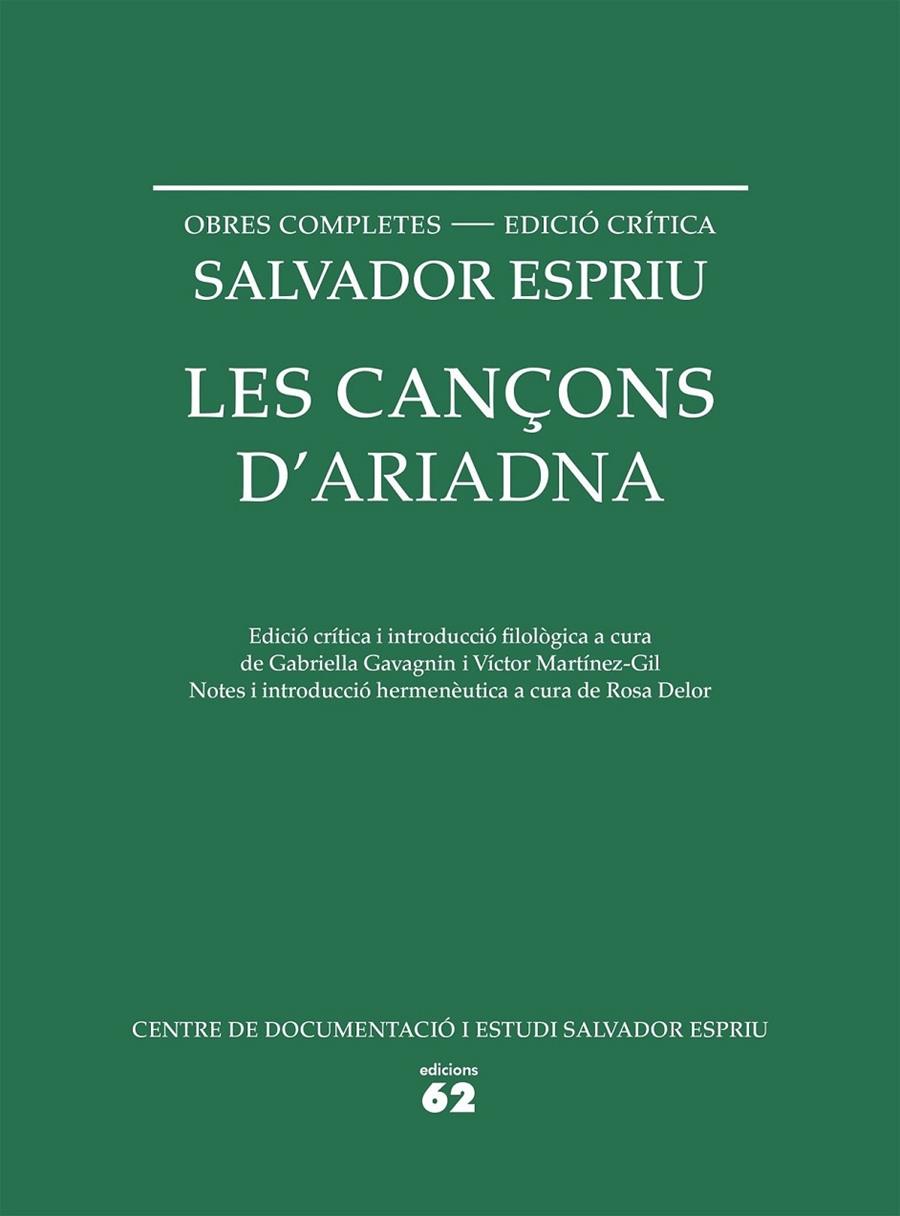 LES CANÇONS D'ARIADNA | 9788429773330 | SALVADOR ESPRIU EDICIO CRITICA