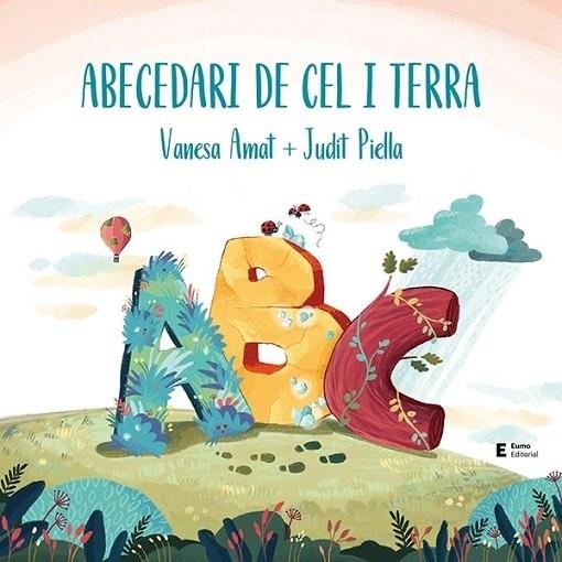 ABECEDARI DEL CEL I LA TERRA | 9788497667319 | VANESA AMAT /NJUDIT PIELLA