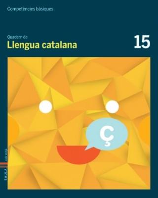 QUADERN DE LLENGUA CATALANA 15 | 9788447925698