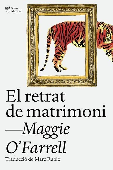 EL RETRAT DEL MATRIMONI | 9788412620160 | MAGGIE O'FARRELL