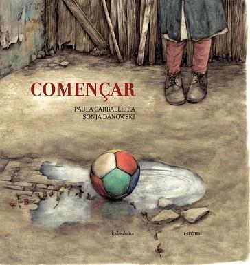 COMENÇAR | 9788415170181 | PAULA CABALLEIRA - SONJA DANOWSKI