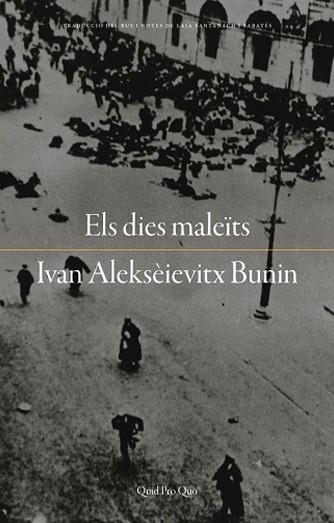 ELS DIES MALEÏTS | 9788417410049 | IVAN ALEKSEIEVITX BUNIN