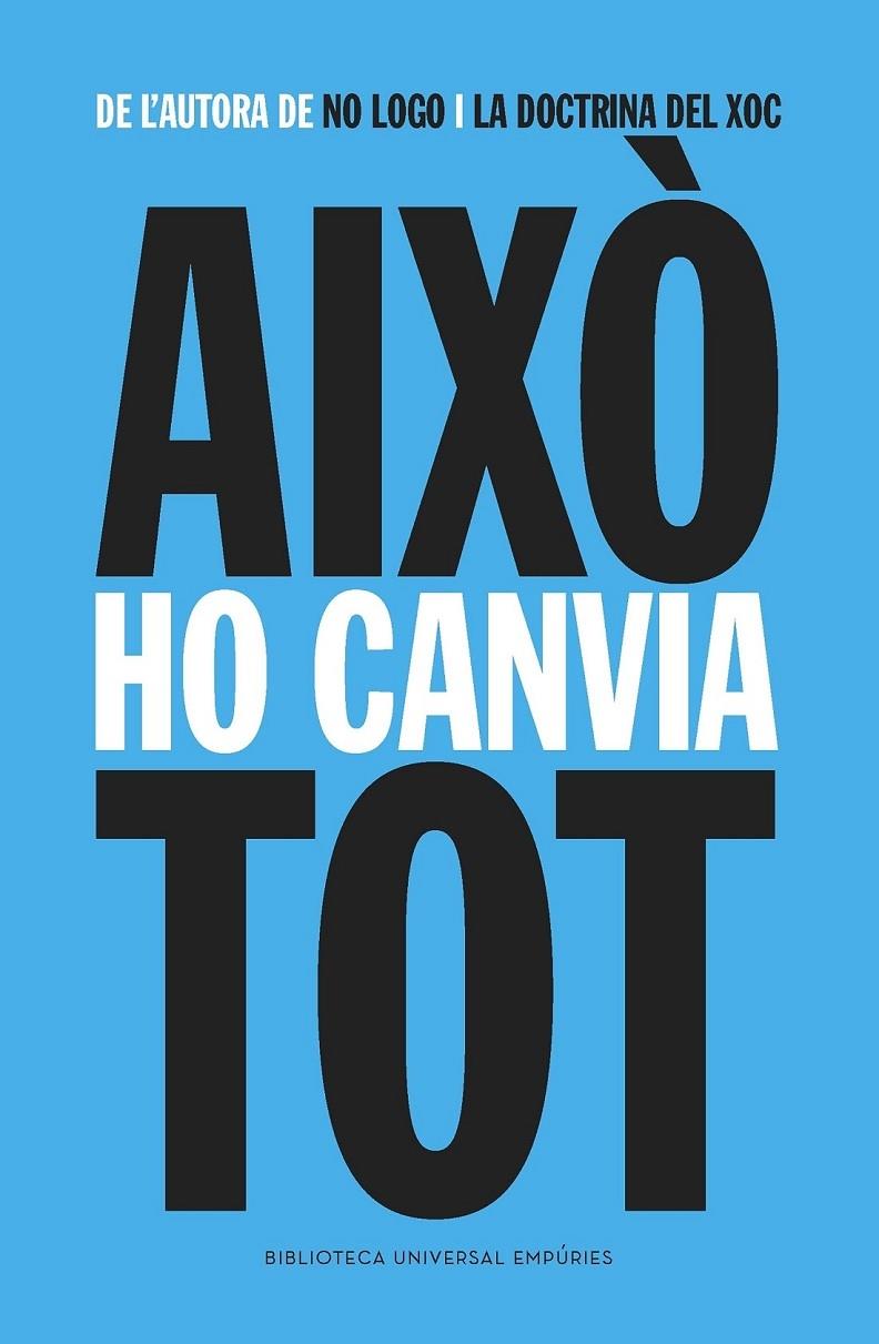 AIXO HO CANVIA TOT | 9788416367009 | NAOMI KLEIN