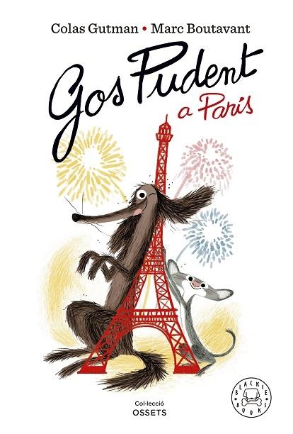 GOS PUDENT A PARIS | 9788419654007 | COLAS GUTMAN / MARC BOUTAVANT