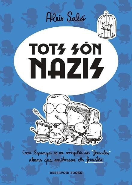 TOTS SON NAZIS | 9788417910723 | ALEIX SALO