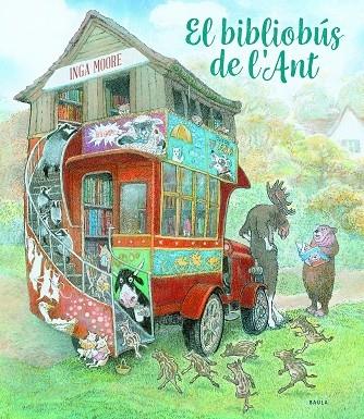 EL BIBLIOBUS DE L'ANT | 9788447945085 | INGA MOORE