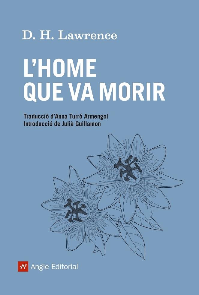 L'HOME QUE VA MORIR | 9788415307556 | D. H. LAWRENCE