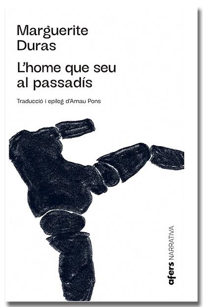 L'HOME QUE SEU AL PASSADIS | 9788418618499 | MARGUERITE DURAS