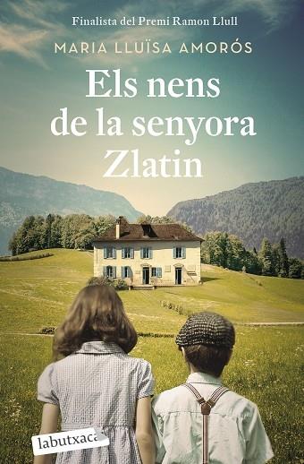 ELS NENS DE LA SENYORA ZLATIN | 9788418572647 | MARIA LLUISA AMOROS