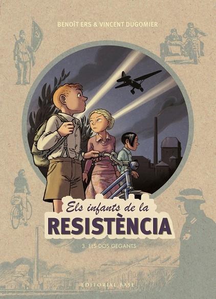 ELS INFANTS DE LA RESISTENCIA . EL DOS GEGANTS | 9788417183943 | BENOIT ERS - VINCENT DUGOMIER