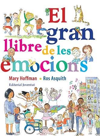 EL GRAN LLIBRE DE LES EMOCIONS | 9788426139559 | MARY HOFFMAN / ROS ASQUITH