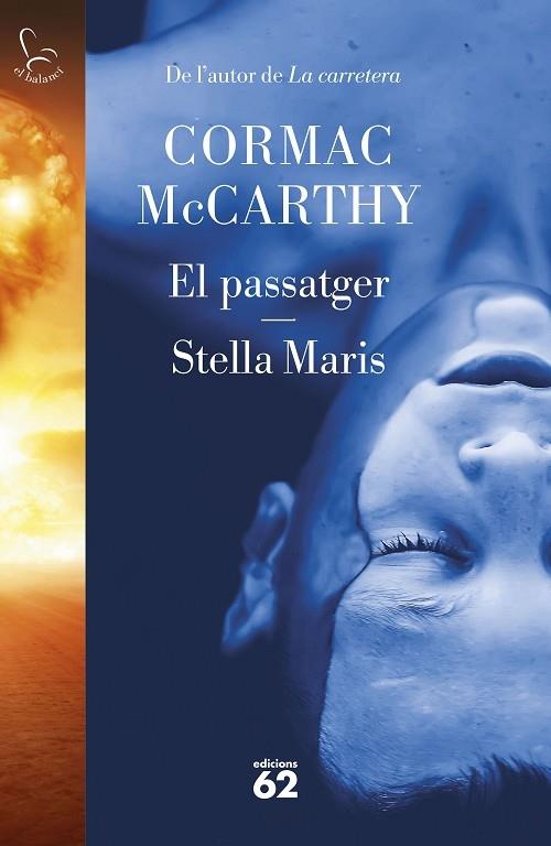 EL PASSATGER / STELLA MARIS | 9788429780666 | CORMAC MCCARTHY