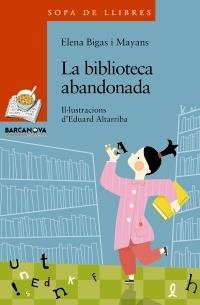 LA BIBLIOTECA ABANDONADA | 9788448930332 | ELENA BIGAS MAYANS