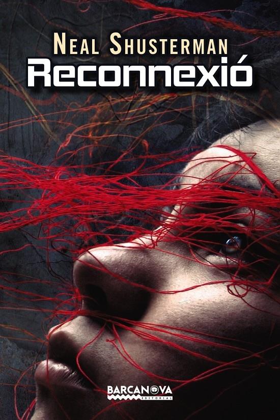 RECONNEXIO | 9788448934484 | NEAL SHUSTERMAN