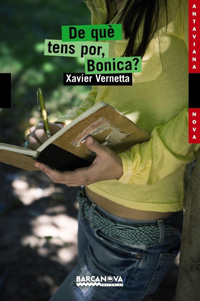 DE QUÈ TENS POR, BONICA? | 9788448924829 | XAVIER VERNETTA