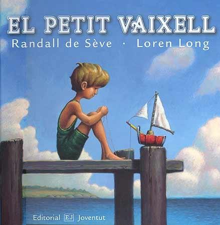 EL PETIT VAIXELL | 9788426136589 | RANDALL DE SEVE / LOREN LONG