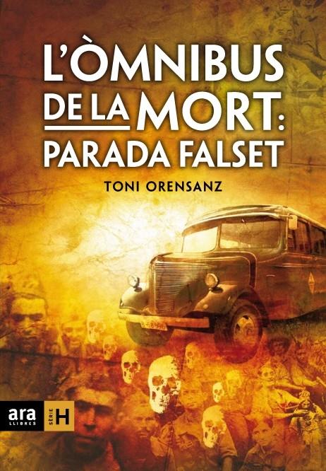 L'ÒMNIBUS DE LA MORT: PARADA FALSET | 9788492406555 | TONI ORENSANZ