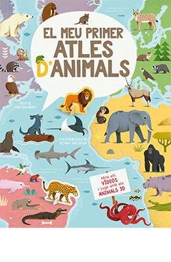 EL MEU PRIMER ATLES D'ANIMALS | 9788418350818 | CRISTINA BANFI / RONNY GAZZOLA