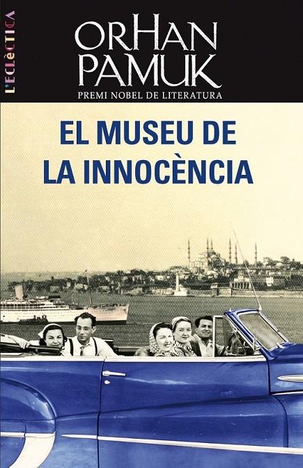 EL MUSEU DE LA INNOCÈNCIA | 9788498244236 | ORHAN PAMUK