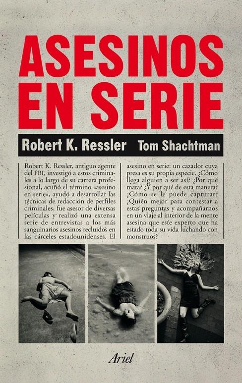 ASESINOS EN SERIE | 9788434401068 | ROBERT K. RESSLER / TOM SHACHTMAN