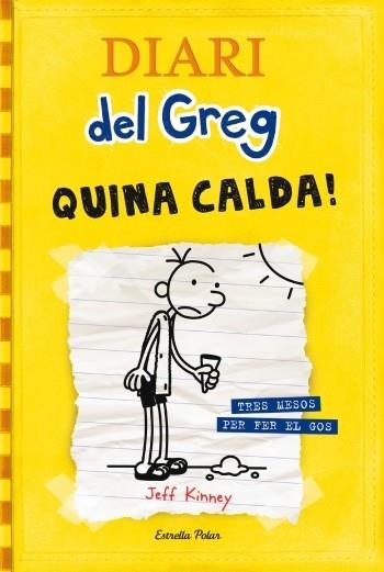 DIARI DEL GREG 4 QUINA CALDA! | 9788499321721 | JEFF KINNEY