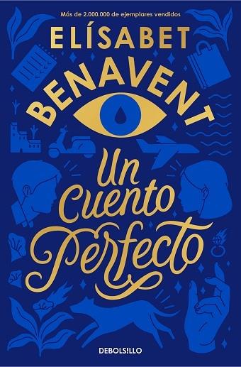 UN CUENTO PERFECTO | 9788466354813 | ELISABETH BENAVENT