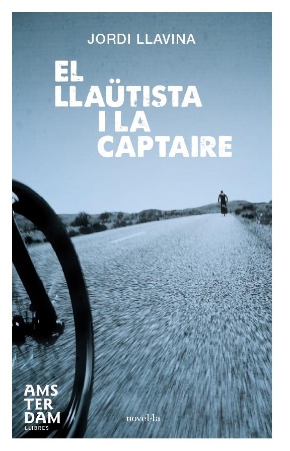 EL LLAÜTISTA I LA CAPTAIRE | 9788492941940 | JORDI LLAVINA