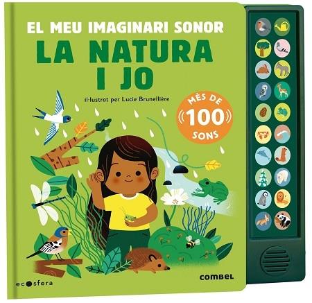 LA NATURA I JO    EL MEU IMAGINARI SONOR | 9788491019169 | LUCIE BRUNELLIERE