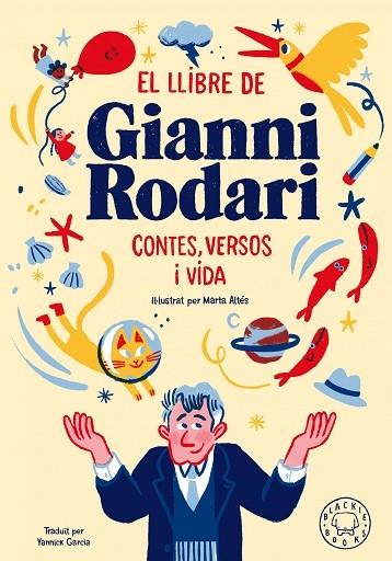 EL LLIBRE DE GIANNI RODARI   CONTES, VERSOS I VIDA | 9788418187414 | GIANNI RODARI / MARTA ALTES