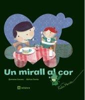 UN MIRALL AL COR | 9788424628925 | LIENAS, GEMMA (1951- )