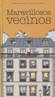 MARAVILLOSOS VECINOS | 9788416490318 | HELENE LASSERRE / GILLES BONOTAUX