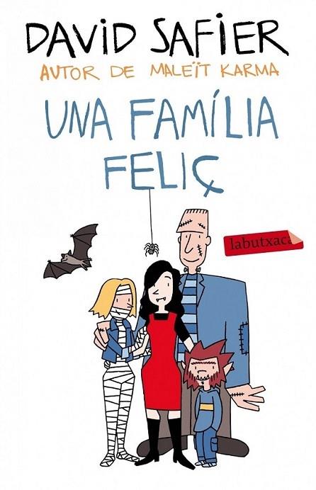 UNA FAMILIA FELIÇ | 9788499307589 | DAVID SAFIER