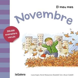 NOVEMBRE | 9788424655822 | LAURA ESPOT/DAVID MONSERRAT/ELISABETH TORT/ROSER C