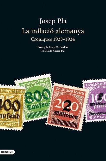 LA INFLACIO ALEMANYA   CRONIQUES 1923-1924 | 9788419734044 | JOSEP PLA