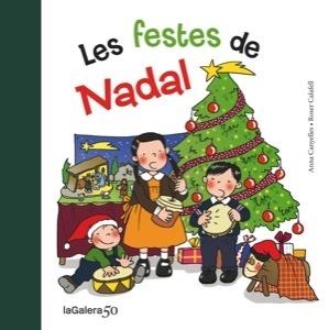 LES FESTES DE NADAL | 9788424645649 | ANNA CANYELLES / ROSER CALAFELL