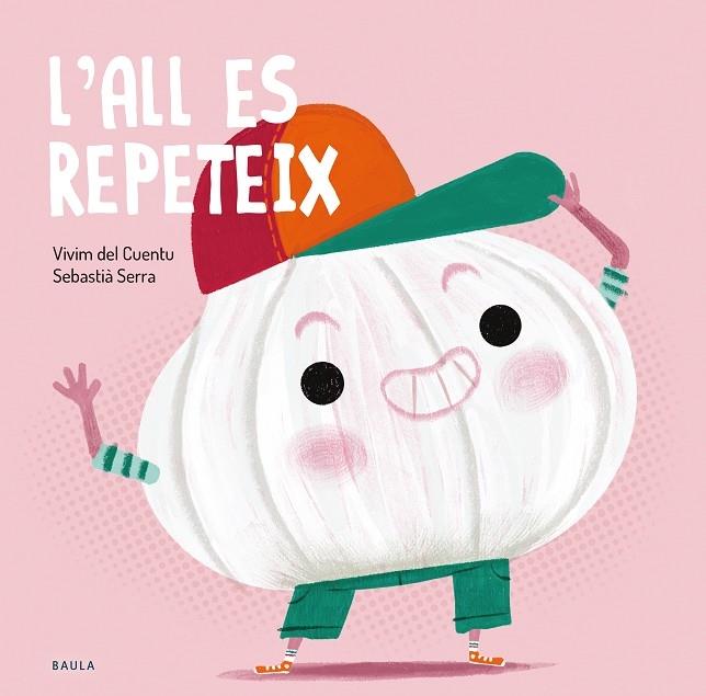 L'ALL ES REPETEIX | 9788447949243 | VIVIM DEL CUENTU / SEBASTIA SERRA