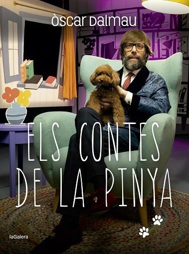 ELS CONTES DE LA PINYA | 9788424675226 | OSCAR DALMAU