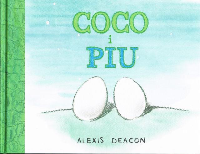 COCO I PIU | 9788493913861 | ALEXIS DEACON