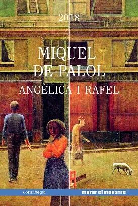 ANGELICA I RAFAEL | 9788417188870 | MIQUEL DE PALOL