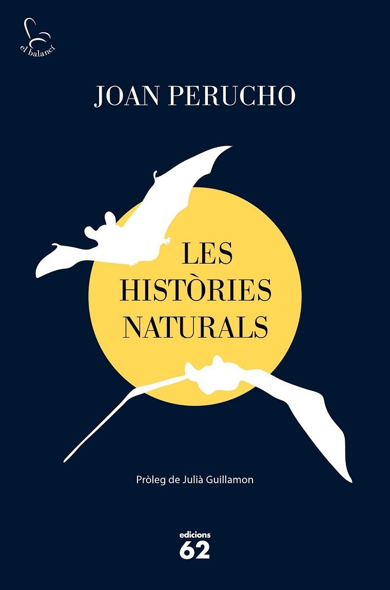 LES HISTORIES NATURALS (2019) | 9788429778038 | JOAN PERUCHO