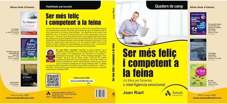 SER MES FELIÇ I COMPETENT A LA FEINA | 9788497353908 | JOAN RIART