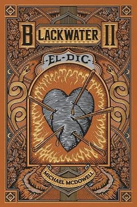 BLACKWATER II EL DIC | 9788419654922 | MICHAEL MCDOWELL