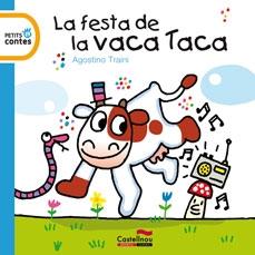 LA FESTA DE LA VACA TACA | 9788415206156 | AGOSTINO TRAINI