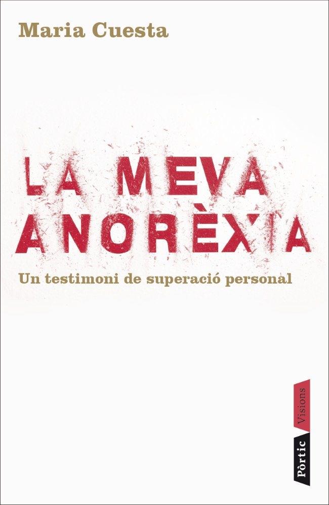 LA MEVA ANOREXIA | 9788498090840 | MARIA CUESTA