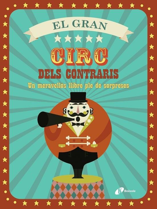 EL GRAN CIRC DELS CONTRARIS | 9788499067155